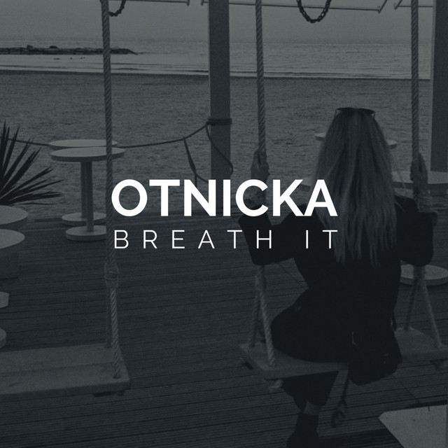 постер песни Otnicka - Breath It