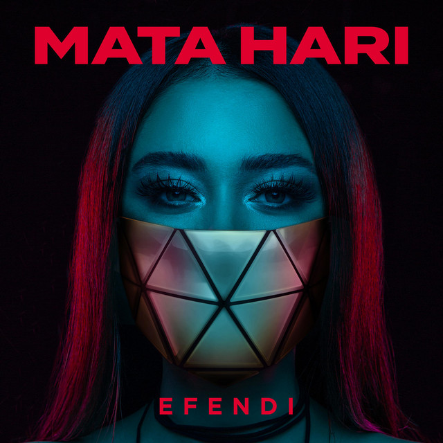 постер песни Efendi - Mata Hari - Eurovision 2021 - Azerbaijan