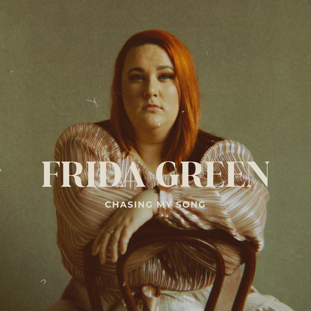 постер песни Frida Green - Chasing My Song