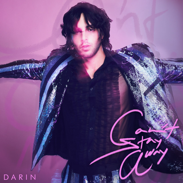 постер песни Darin - Can t Stay Away