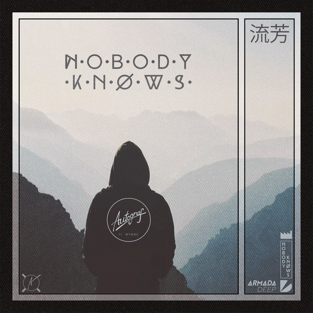 постер песни Autograf - Nobody Knows (feat. WYNNE)