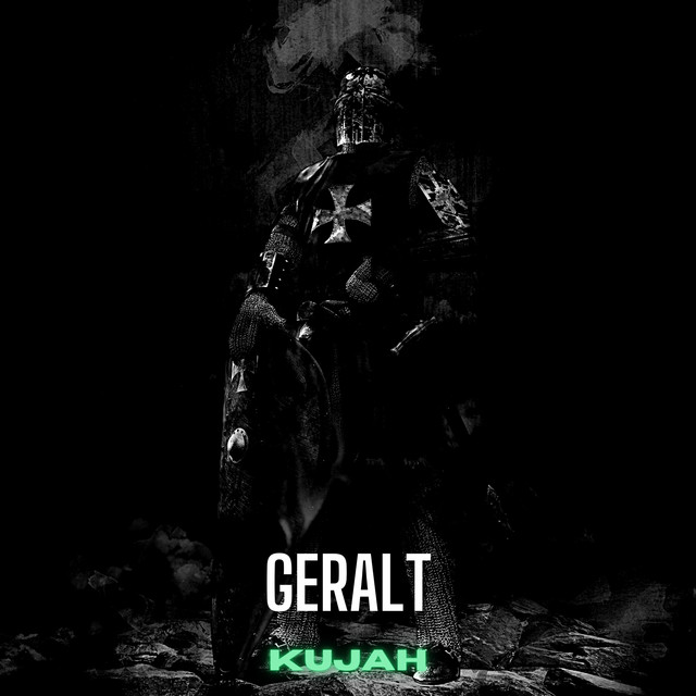 постер песни Kujah - Geralt