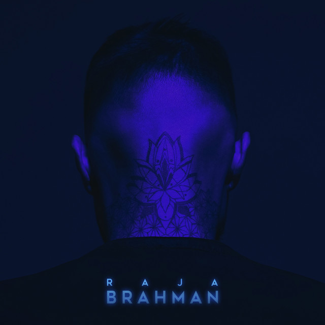 постер песни RAJA - BRAHMAN