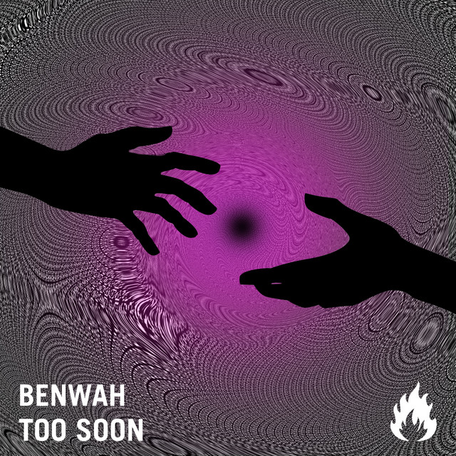 постер песни Benwah - Too Soon