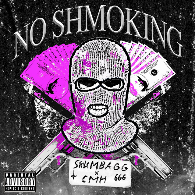 постер песни CMH - NO SHMOKING