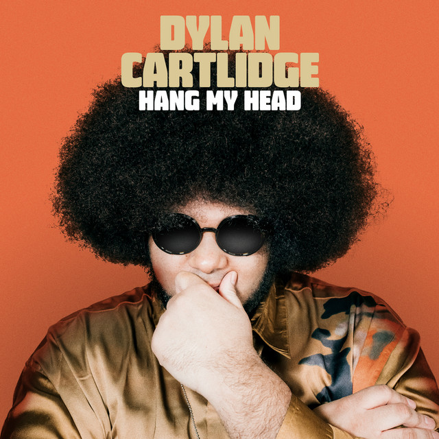 постер песни Dylan Cartlidge - Hang My Head