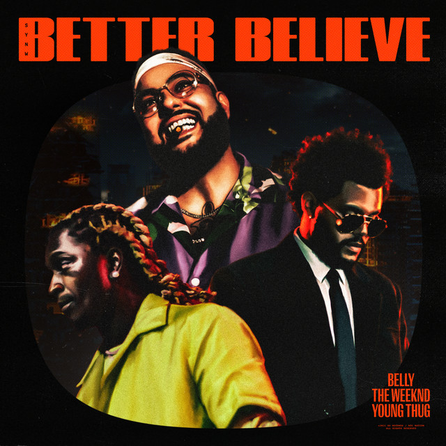 постер песни Belly - Better Believe