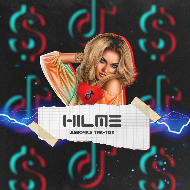 постер песни HILME - Девочка тик-ток