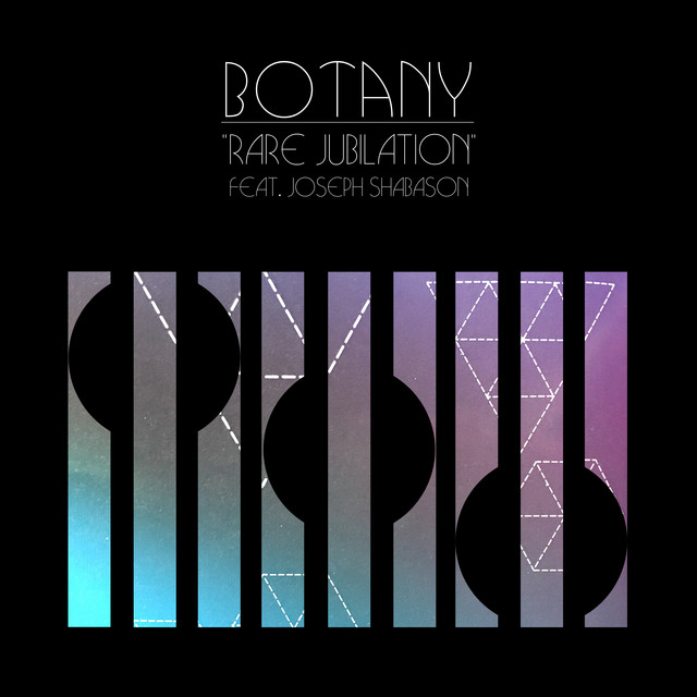 постер песни Botany - Rare Jubilation feat. Joseph Shabason