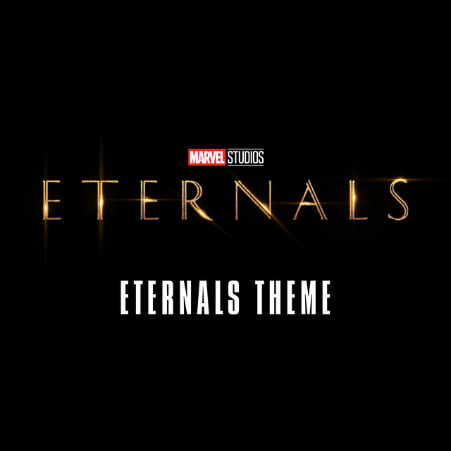 постер песни Ramin Djawadi - Eternals Theme