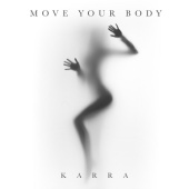 постер песни KARRA - Move Your Body