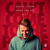 постер песни Martin Jensen, Amber Van Day, N.F.I - Can\'t Come To The Phone