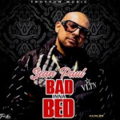 постер песни Sean Paul - Bad Inna Bed