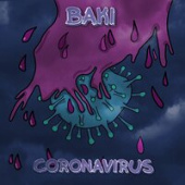 постер песни Baki - Coronavirus