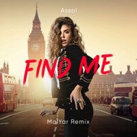 постер песни Ассоль - Find Me (Malyar Remix)