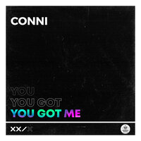 постер песни Conni - You Got Me