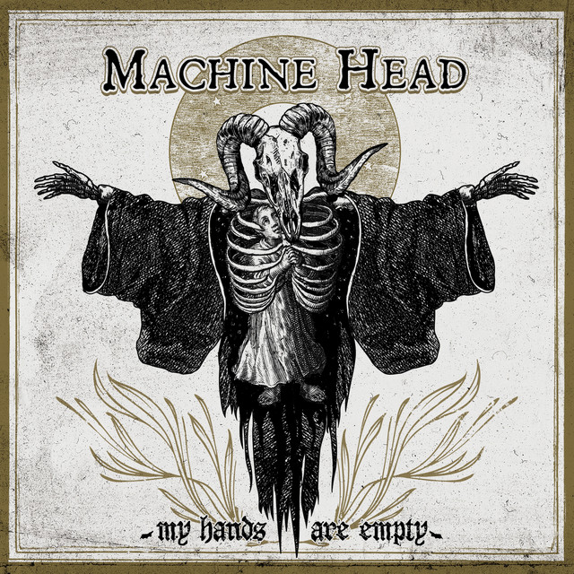 постер песни Machine Head - My Hands Are Empty