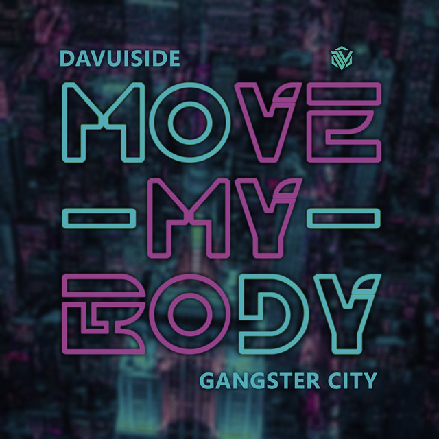 постер песни Davuiside - Move My Body