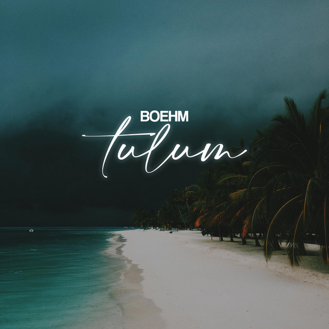 постер песни Boehm - Tulum