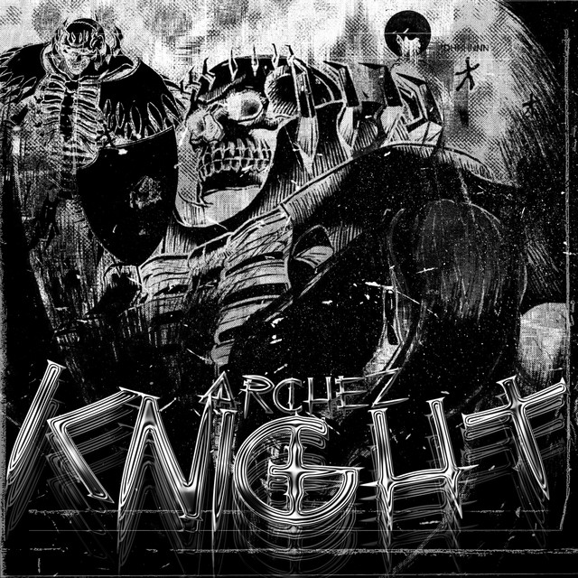 постер песни Archez - KNIGHT