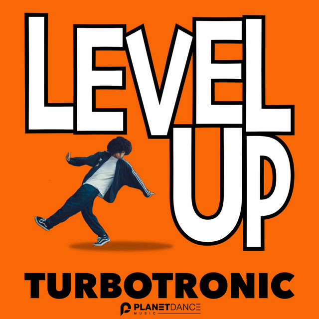 постер песни Turbotronic - Level Up