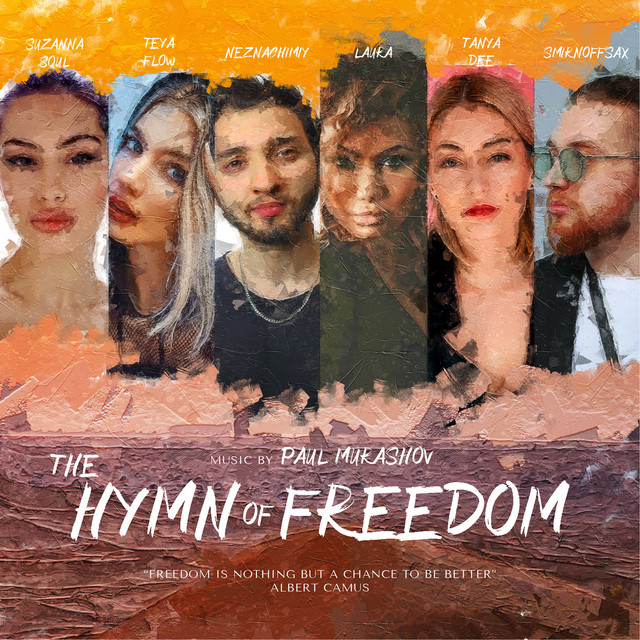 постер песни Павел Мурашов - THE HYMN OF FREEDOM