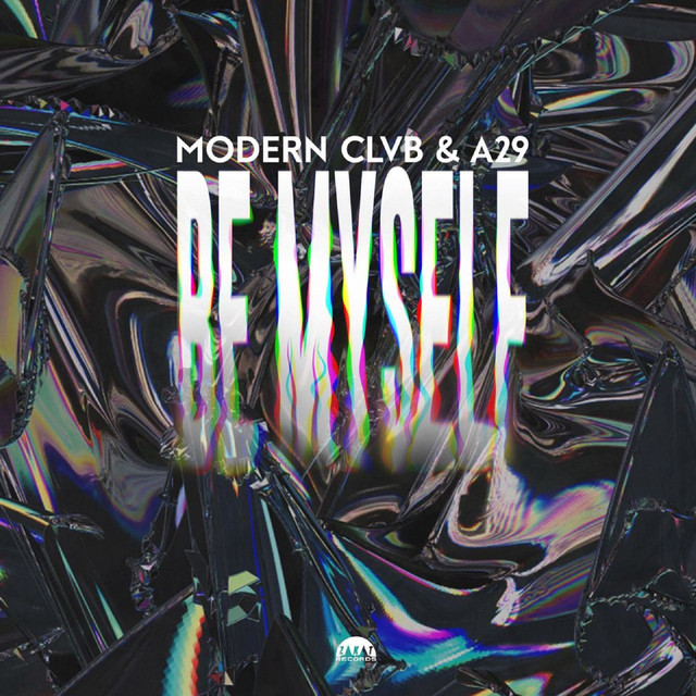 постер песни MODERN CLVB - Be Myself