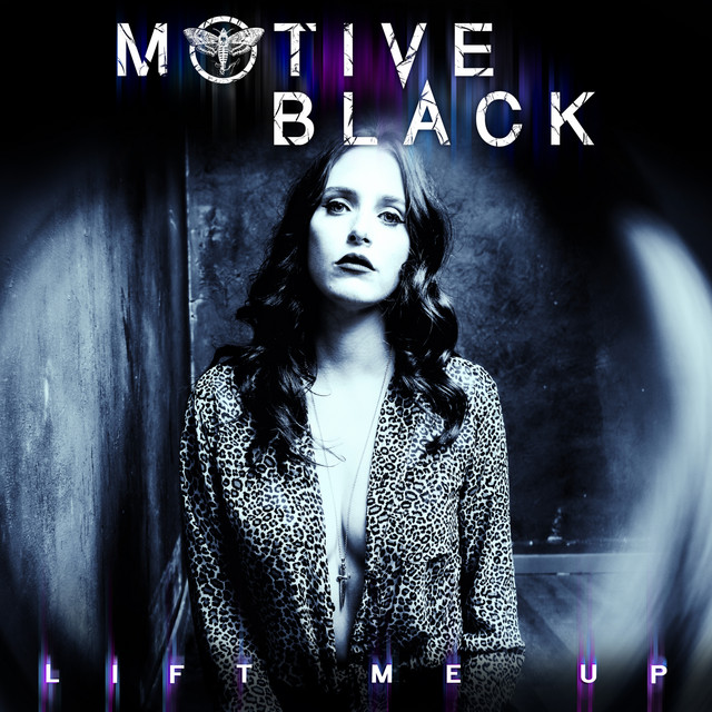 постер песни Motive Black - Lift Me Up (Radio Edit)