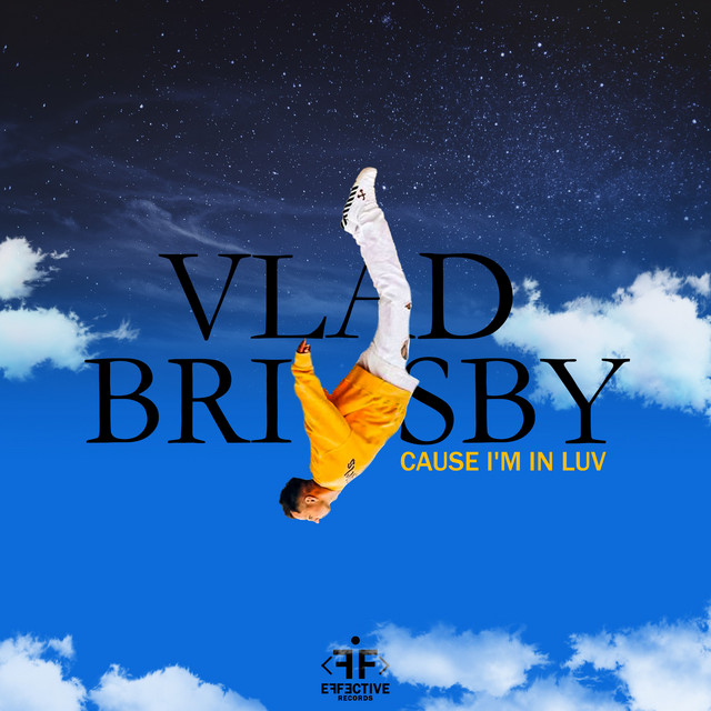 постер песни Vlad Brisby - Cause I m in Luv