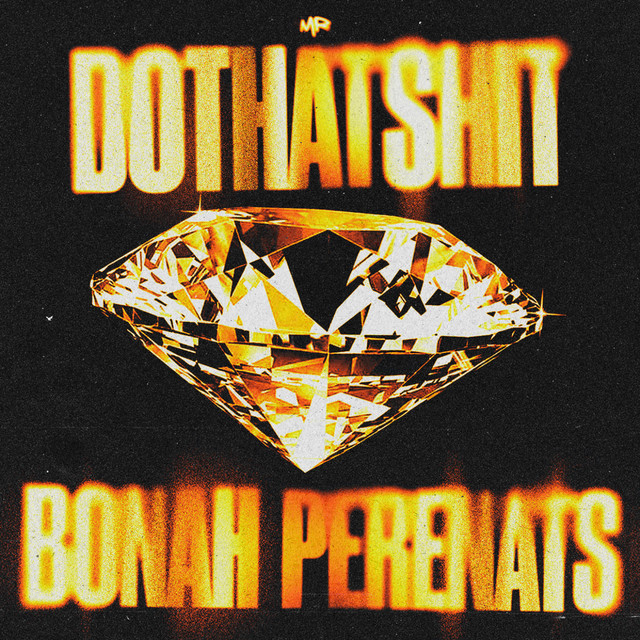 постер песни Perenats - dothatshit