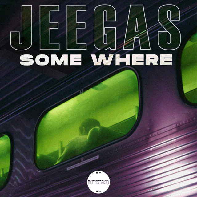 постер песни JeeGas - Some Where