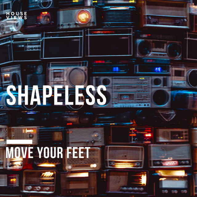 постер песни Shapeless - Move Your Feet