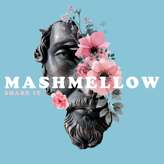 постер песни Mashmellow - Share It