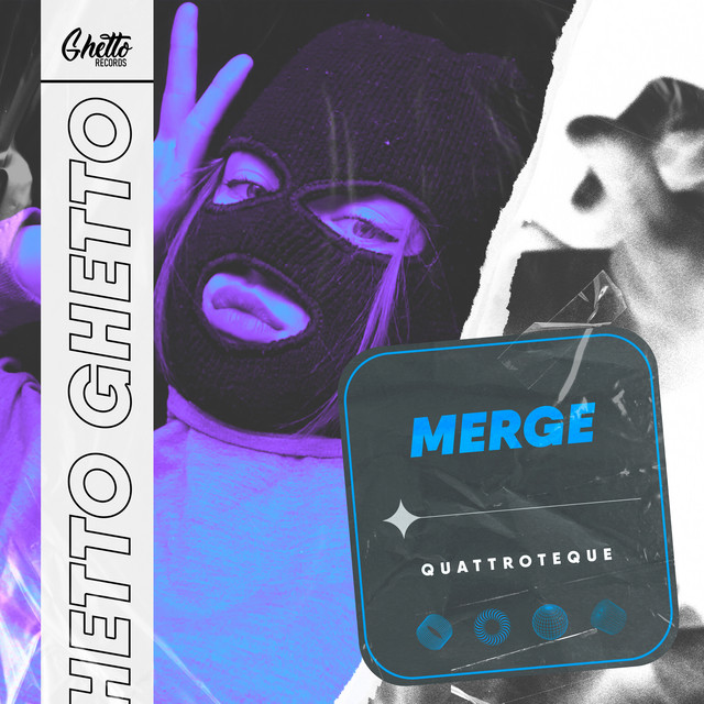 постер песни quattroteque - Merge