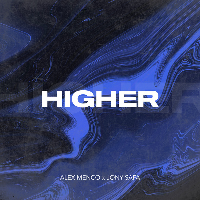 постер песни Alex Menco - Higher