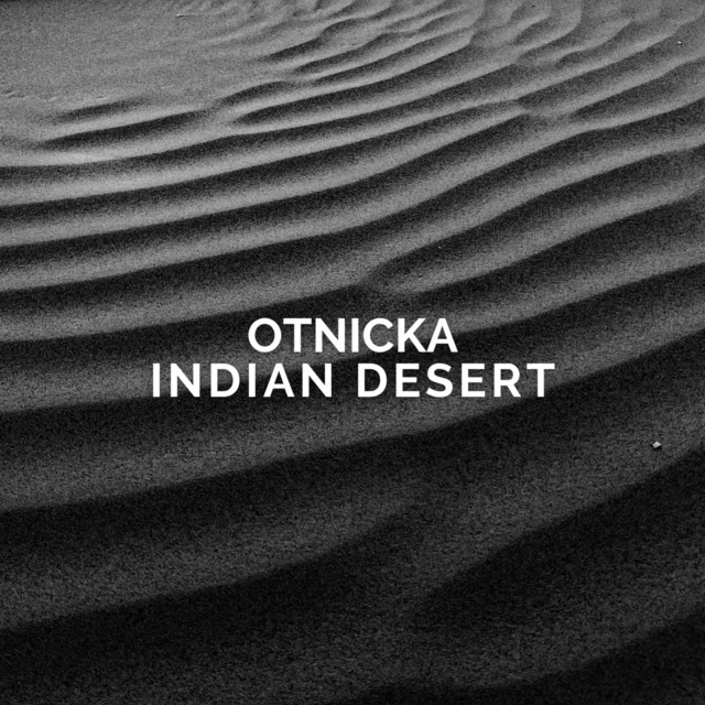 постер песни Otnicka - Indian Desert