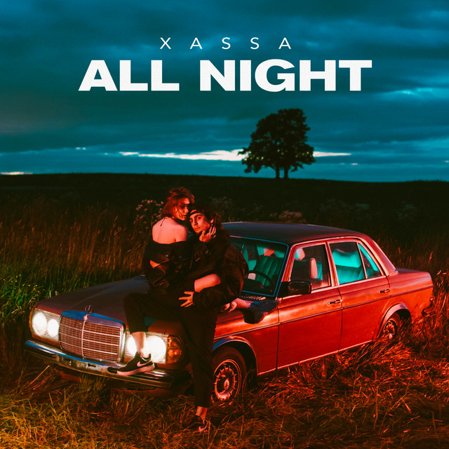 постер песни Xassa - All night