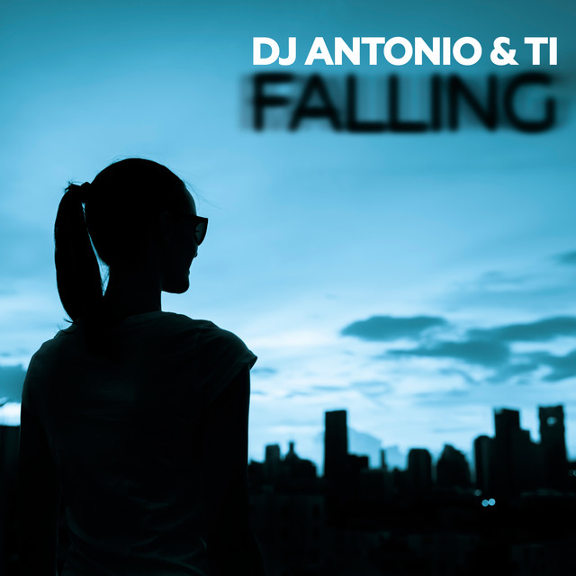 постер песни Dj Antonio - Falling