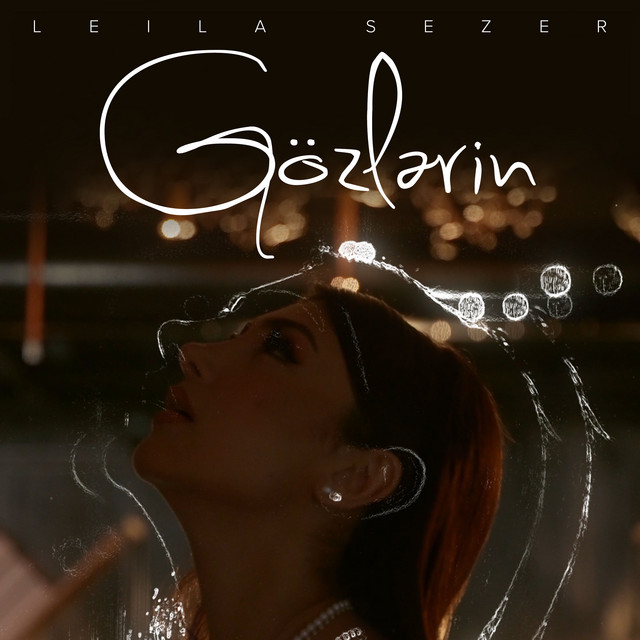 постер песни LEILA SEZER - Gözlərin