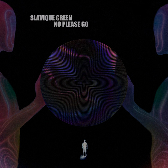 постер песни Slavique Green - No Please Go