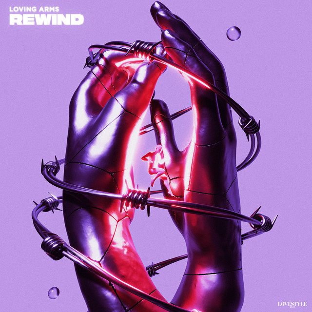 постер песни Loving Arms - Rewind