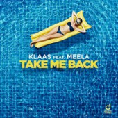 постер песни Klaas, Meela - Take Me Back