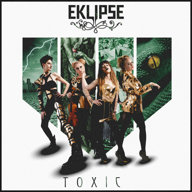 постер песни Eklipse - Toxic