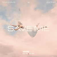 постер песни Tidalwave &amp; Asonn - Save Me