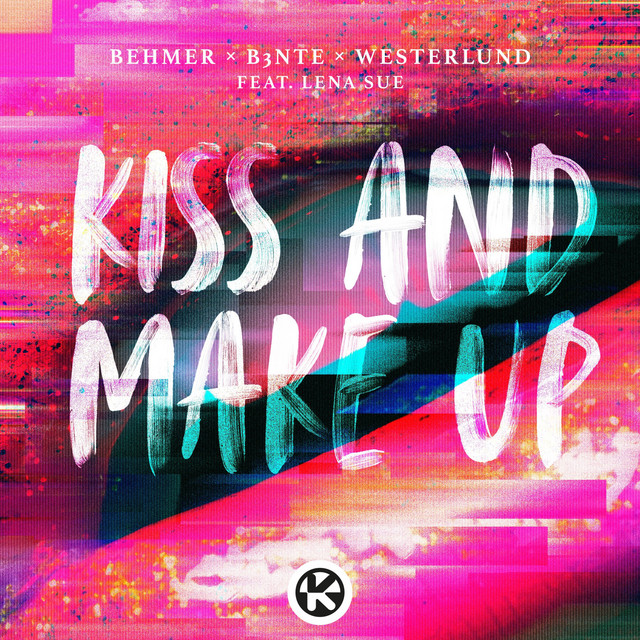 постер песни Behmer - Kiss and Make Up