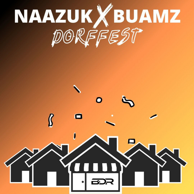 постер песни NAAZUK - Dorffest (Hulapalu)