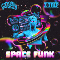 постер песни Lsdream, Z-Trip - Space Funk