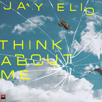 постер песни Jay Elio - Think About Me