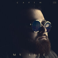 постер песни Сарги - My life