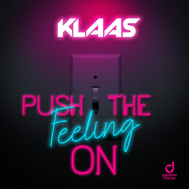 постер песни Klaas - Push the Feeling On